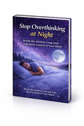 Stop Overthinking at Night